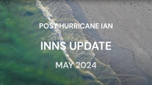 Inns of Sanibel Post-Ian Update May 2024